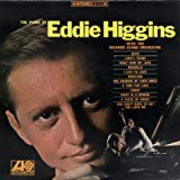 PIANO OF EDDIE HIGGINS
